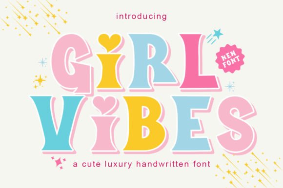 Girl Vibes: A Charming Display Font for Modern Designers