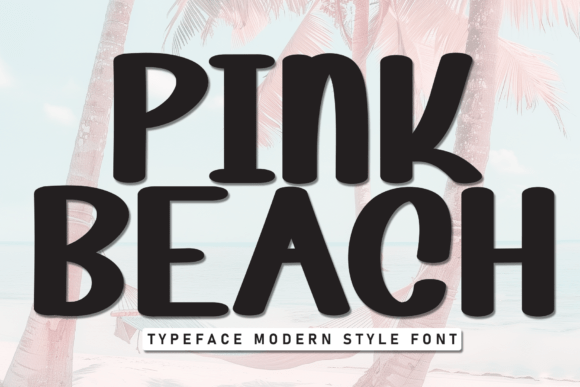 Pink Beach: A Modern Display Font for Vibrant Visuals