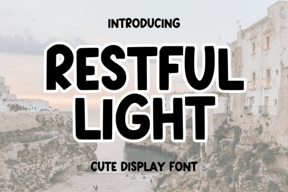 Restful Light: A Sweet & Friendly Font for Modern Design